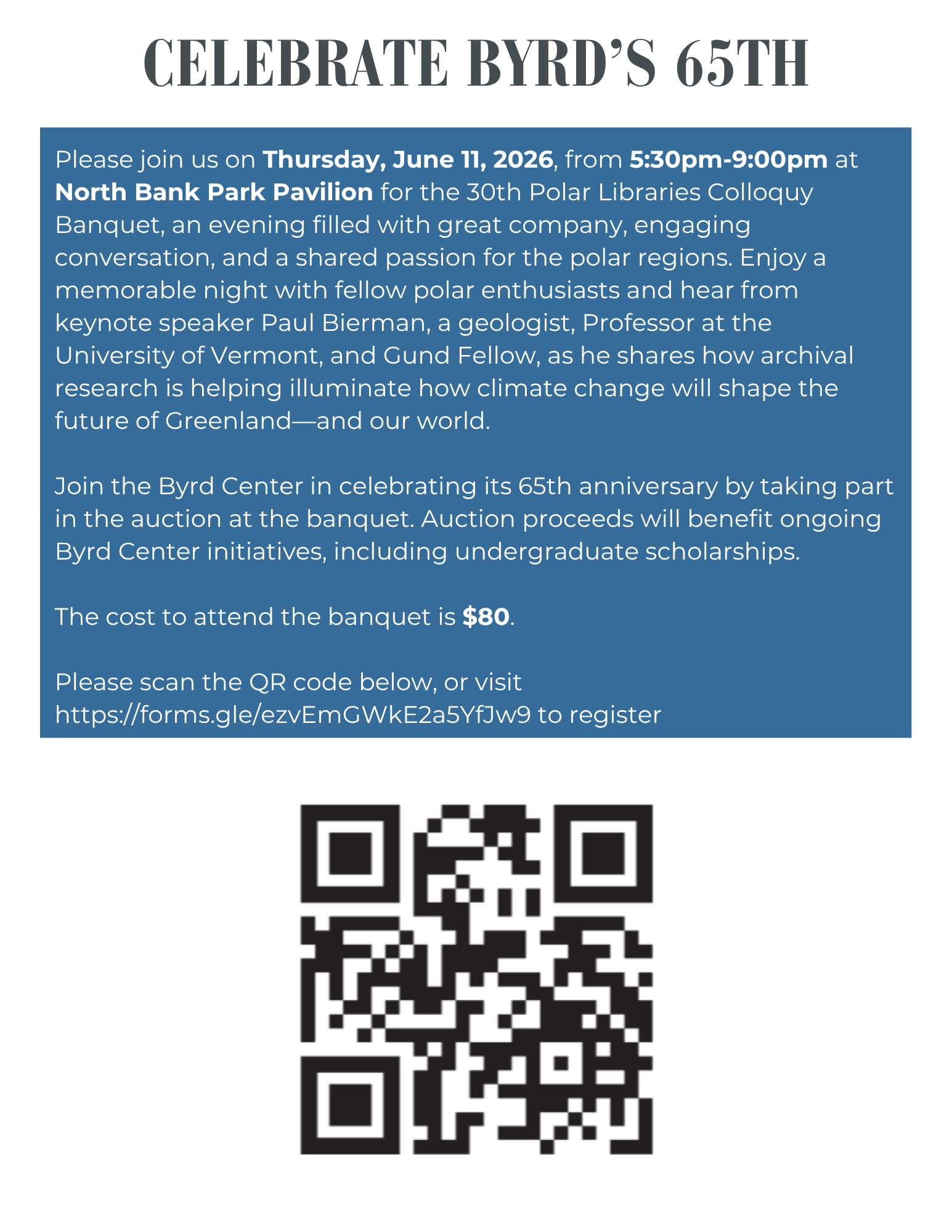 Flyer for Byrd Center 65th Anniversary Polar Libraries Colloquy Banquet on June 11, 2026, 5:30–9:00 p.m. at North Bank Park Pavilion; $80, RSVP by email.