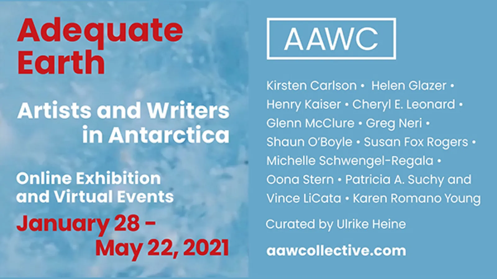 Adequate Earth: Artists and Writers in Antarctica