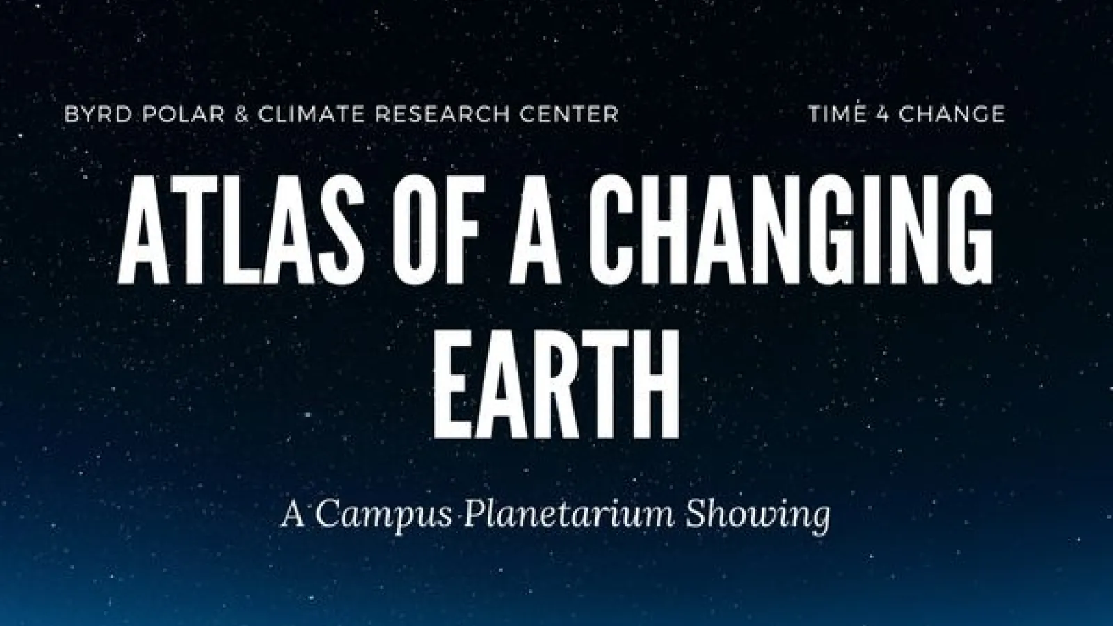 Atlas of a Changing Earth Planetarium Announcment