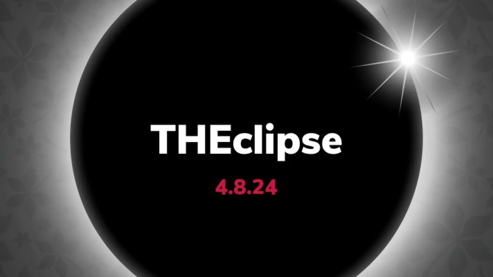 Silhouette of the moon with "Theclipse" and April 8, 2024 written on top
