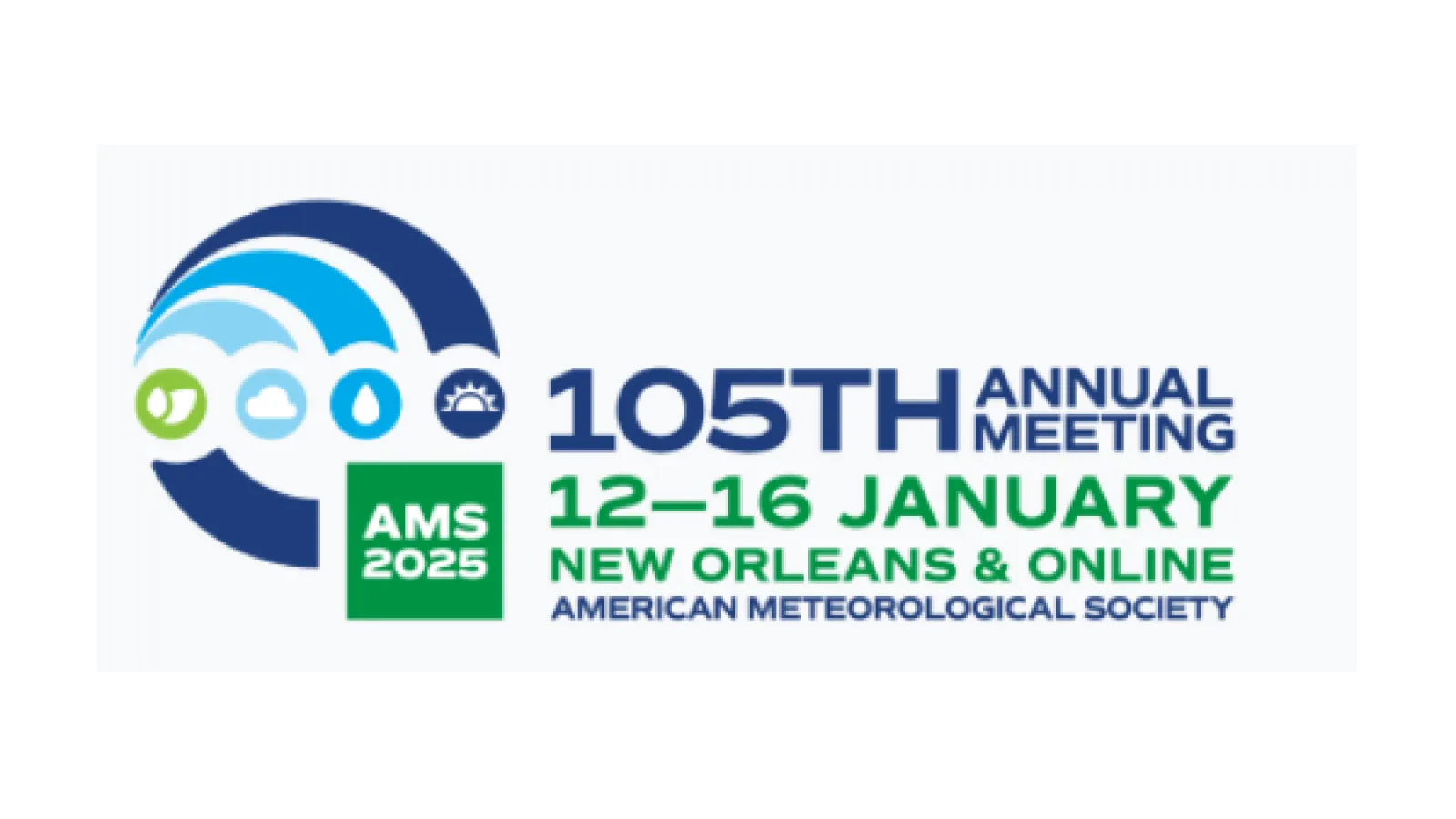 Logo for the 105th Annual Meeting of the American Meteorological Society, AMS 2025, scheduled for January 12-16 in New Orleans and online, featuring stylized weather icons like clouds and a satellite.