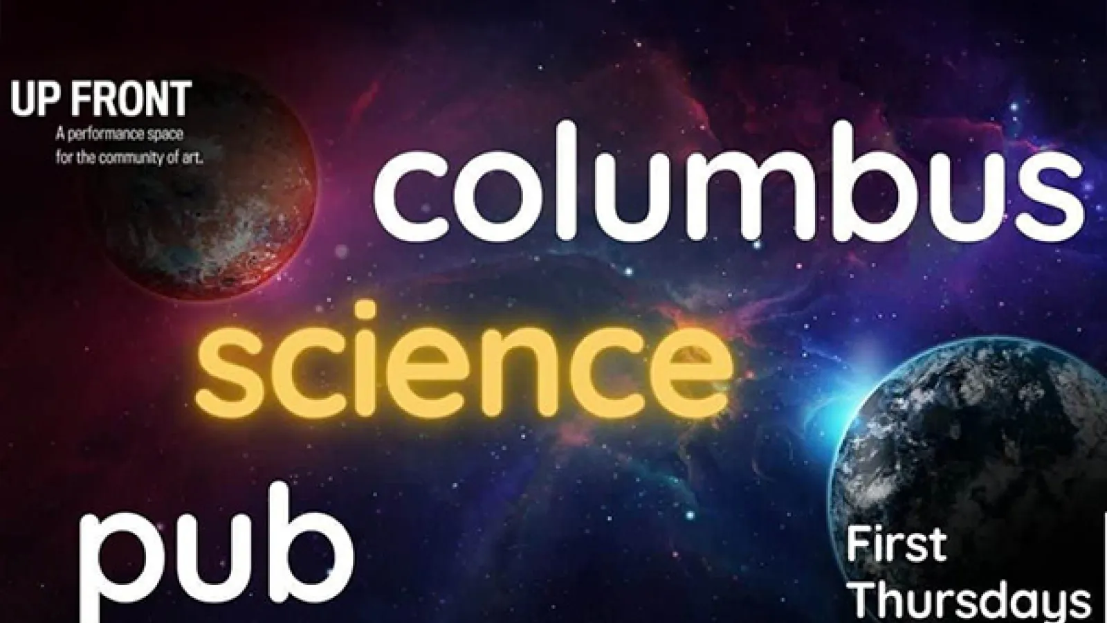 Event Flyer of a fabricated universe with words: Columbus Sceince Pub