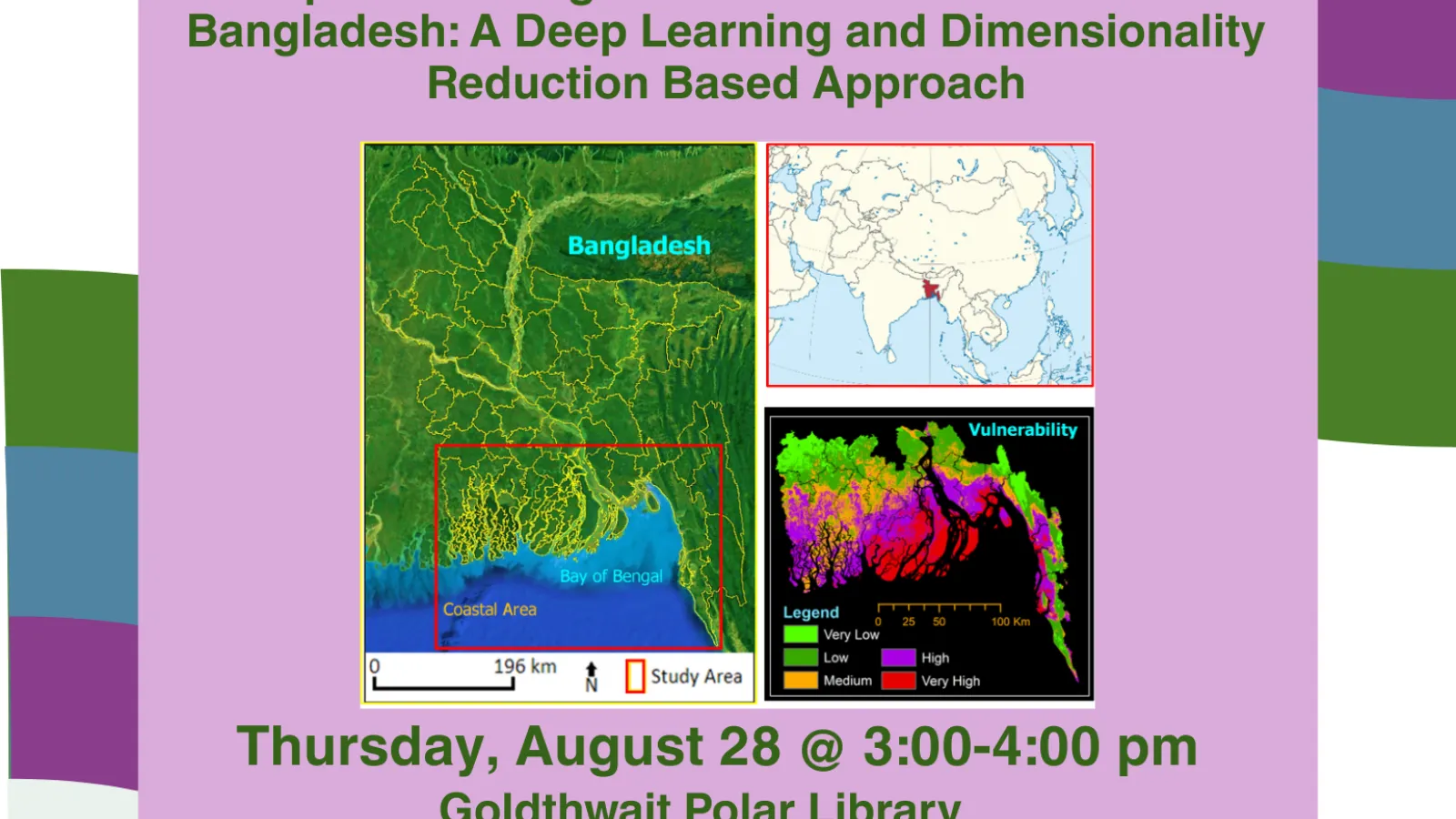 Dr Md. Rejaur Rahman- Coastal Vulnerability Modeling to Climate Change Exposure Using EO Data and GIS in Coastal Bangladesh: A Deep Learning and Dimensionality Reduction Based Approach