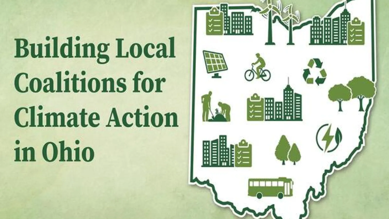 Building Local Coalitions for Climate Action in Ohio,” featuring the outline of the state of Ohio filled with icons representing renewable energy, recycling, biking, public transit, trees, urban buildings, and community initiatives.