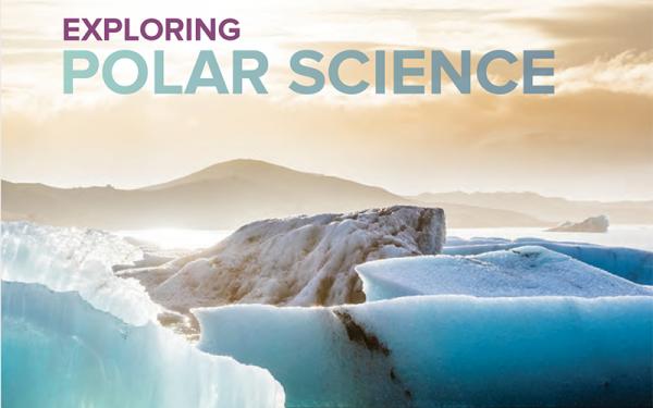 Glacier at sunrise with the text "Exploring polar science" 