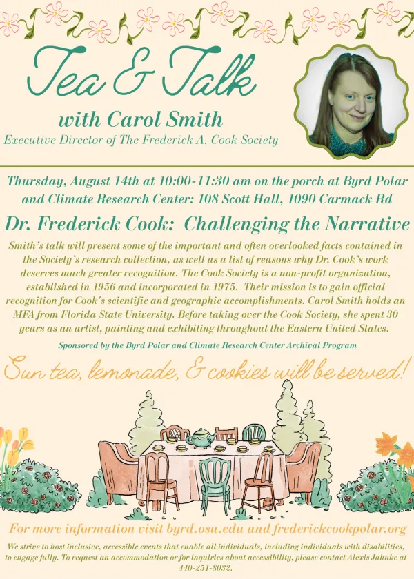 Tea & Talk with Carol Smith: Executive Director of The Frederick A. Cook Society. Dr. Frederick Cook: Challenging the Narrative.  