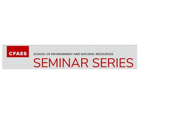 Logo CFAES School of Environmental and Natural Resources Seminar Series