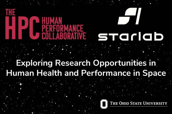 Logo of The Human Performance Collaborative and STARLab with text "Exploring Research Opportunities in Human Health and Performance" at The Ohio State University.